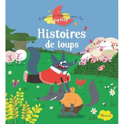 HISTOIRES DE LOUPS