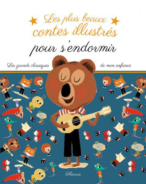 LES PLUS BEAUX CONTES ILLUSTRES POUR S'ENDORMIR