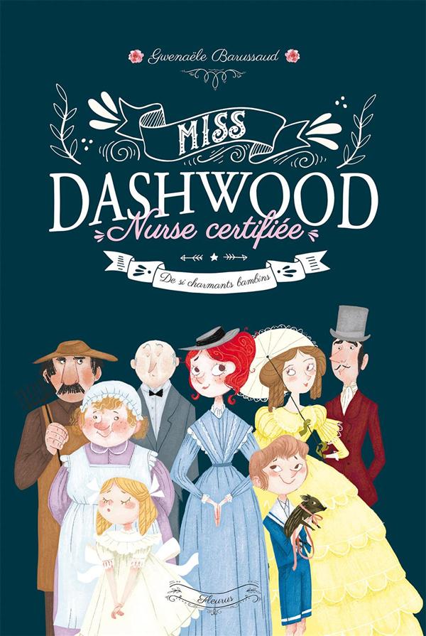 MISS DASHWOOD - TOME 1 - DE SI CHARMANTS BAMBINS