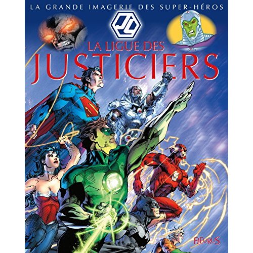 LA LIGUE DES JUSTICIERS