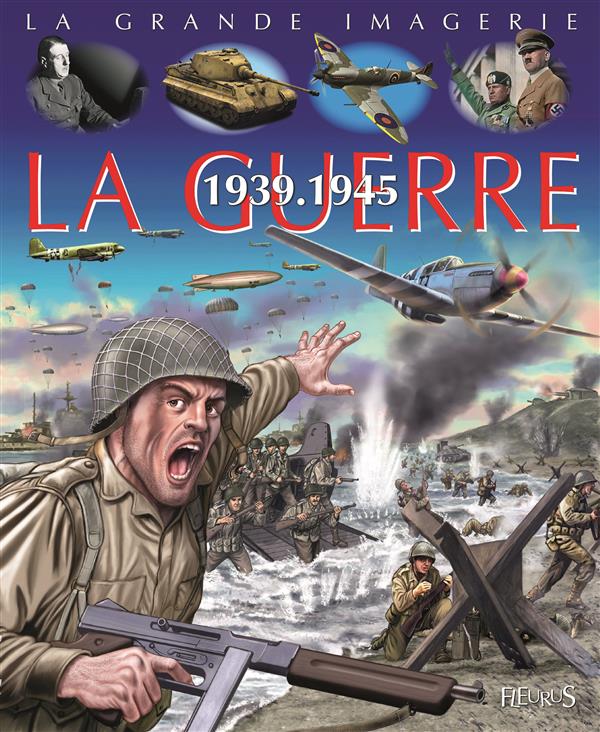 LA GUERRE 1939-1945