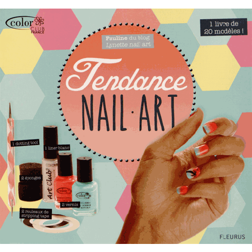 TENDANCE NAIL ART