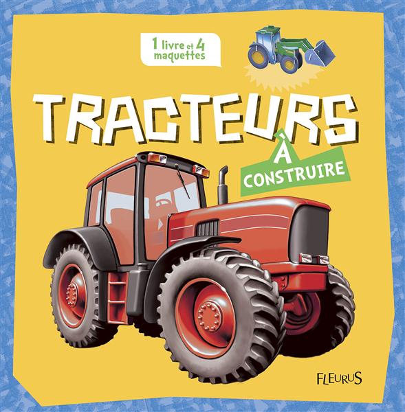 TRACTEURS A CONSTRUIRE