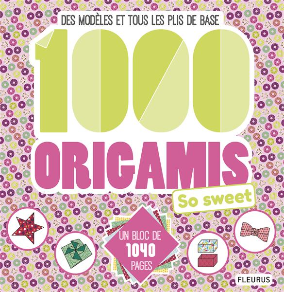 1000 ORIGAMIS, SO SWEET