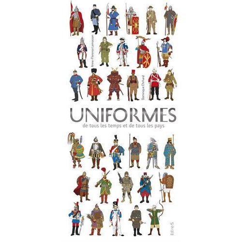UNIFORMES DE TOUS LES TEMPS ET DE TOUS LES PAYS