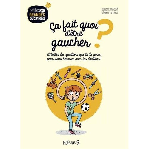 CA FAIT QUOI D'ETRE GAUCHER ?