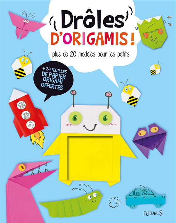 DROLES D'ORIGAMIS !