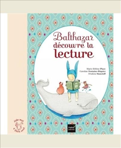 BALTHAZAR DECOUVRE LA LECTURE - PEDAGOGIE MONTESSORI