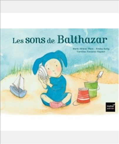 LES SONS DE BALTHAZAR - PEDAGOGIE MONTESSORI