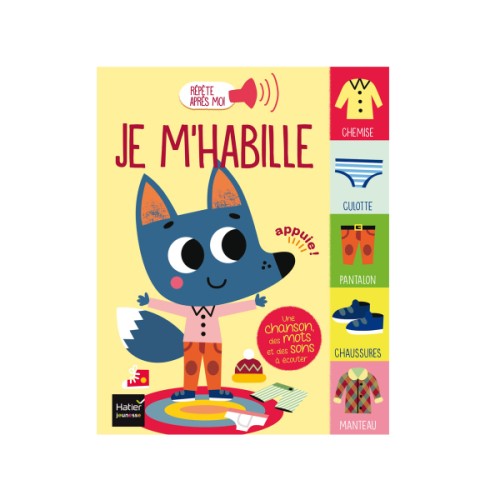REPETE APRES MOI - JE M'HABILLE 1/3 ANS