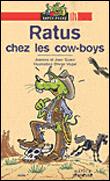RATUS CHEZ LES COW-BOYS