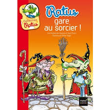 RATUS, GARE AU SORCIER