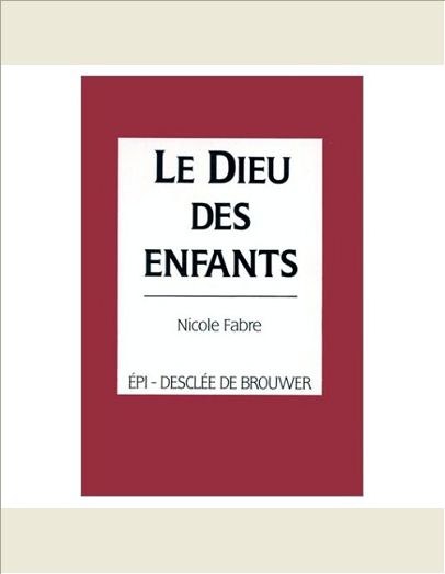 LE DIEU DES ENFANTS