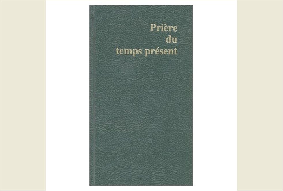 PRIERE DU TEMPS PRESENT (VERT)