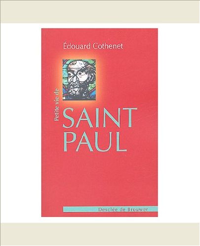 PETITE VIE DE SAINT-PAUL