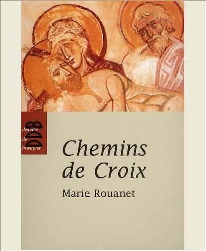 CHEMINS DE CROIX - CHEMIN DE CROIX DES FEMMES, CHEMIN DE CROIX DES PRISONNIERS