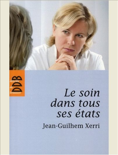 LE SOIN DANS TOUS SES ETATS