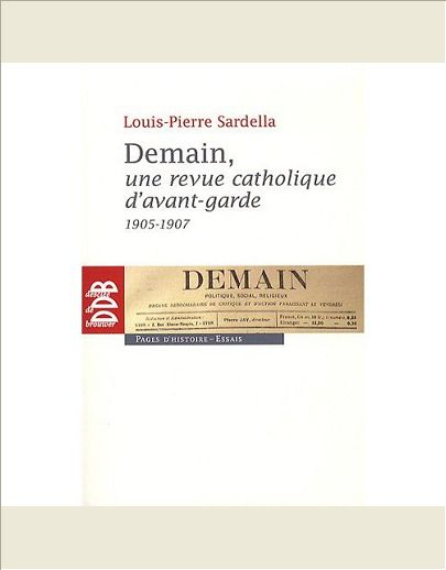DEMAIN, UNE REVUE CATHOLIQUE D'AVANT-GARDE (1905-1907)
