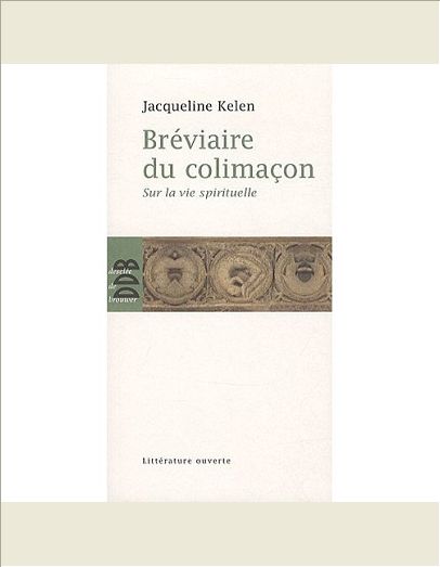 BREVIAIRE DU COLIMACON - SUR LA VIE SPIRITUELLE