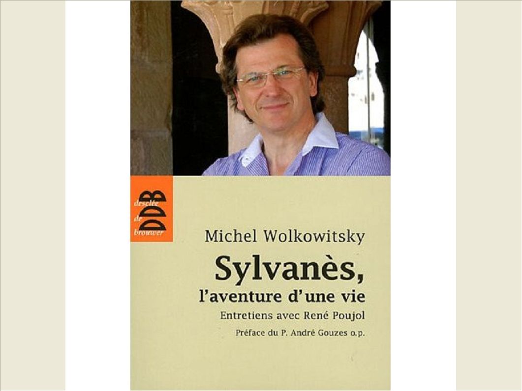 SYLVANES, L'AVENTURE D'UNE VIE
