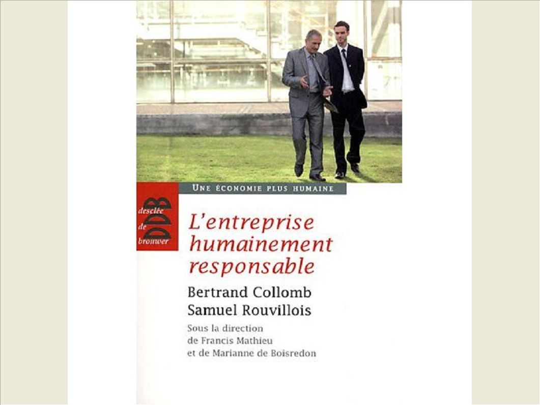 L'ENTREPRISE HUMAINEMENT RESPONSABLE