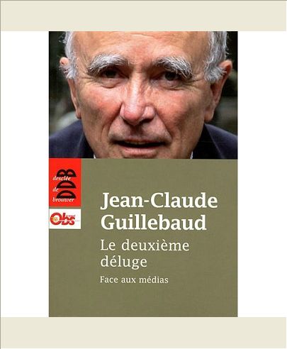 LE DEUXIEME DELUGE - FACE AUX MEDIAS