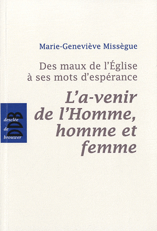 L A-VENIR DE L HOMME HOMME ET FEMME
