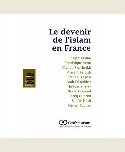 LE DEVENIR DE L'ISLAM EN FRANCE