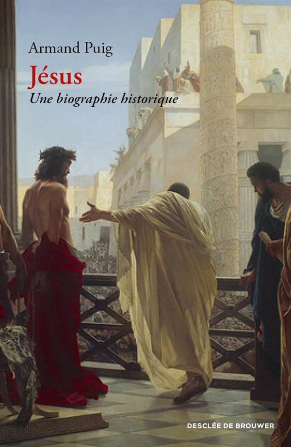JESUS - UNE BIOGRAPHIE HISTORIQUE