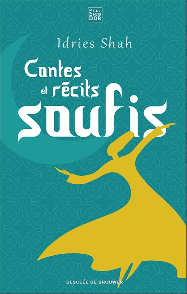 CONTES ET RECITS SOUFIS