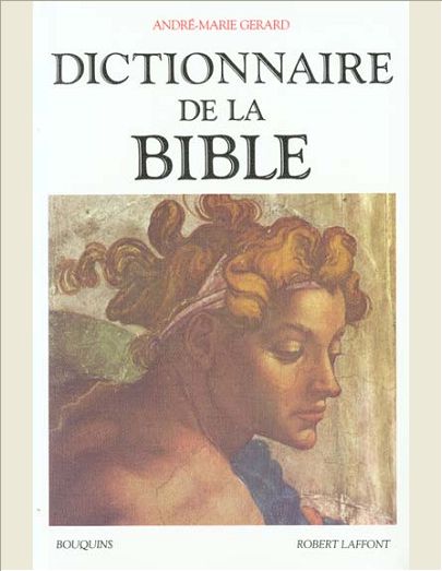 DICTIONNAIRE DE LA BIBLE