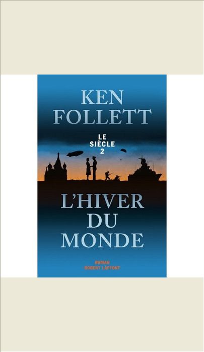 L'HIVER DU MONDE - LE SIECLE 2 - VOL02