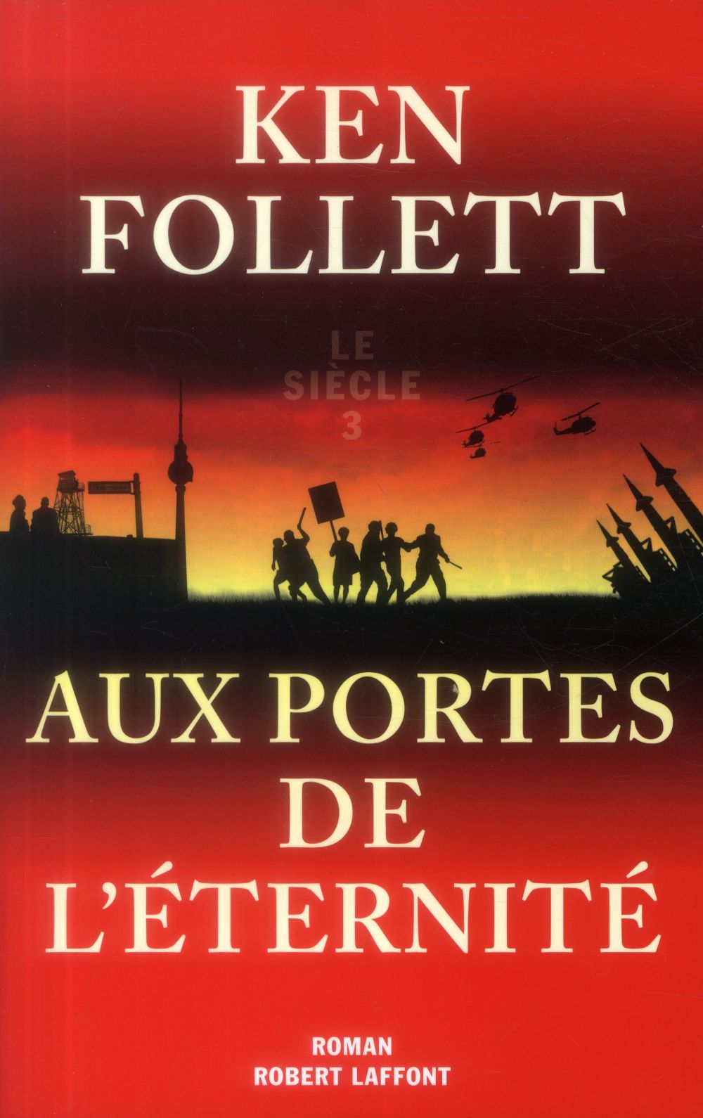 AUX PORTES DE L'ETERNITE - SIECLE 3