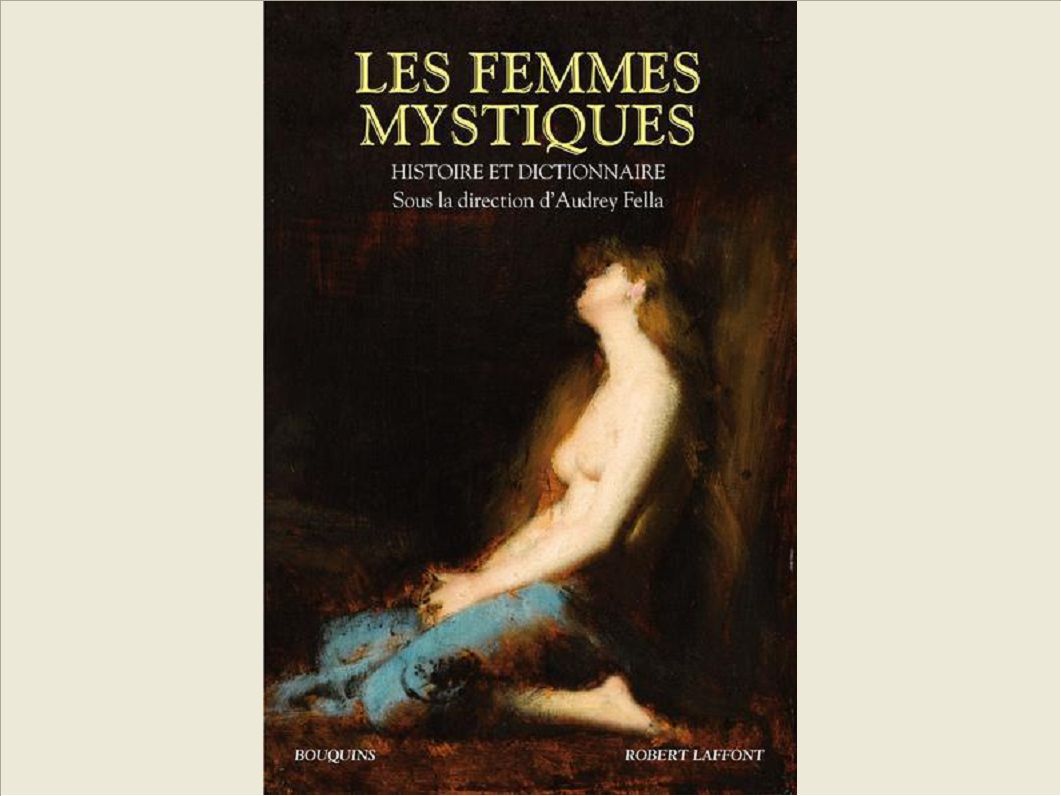 LES FEMMES MYSTIQUES