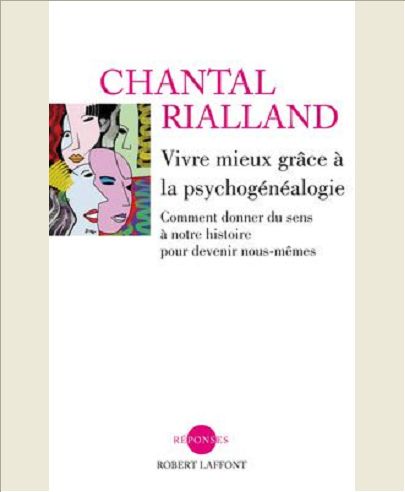 VIVRE MIEUX GRACE A LA PSYCHOGENEALOGIE