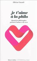 JE T'AIME A LA PHILO