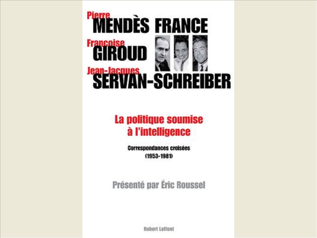 LA POLITIQUE SOUMISE A L'INTELLIGENCE