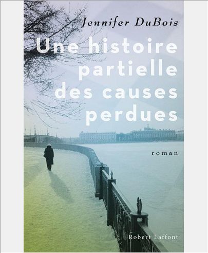 UNE HISTOIRE PARTIELLE DES CAUSES PERDUES