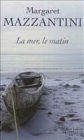 LA MER, LE MATIN