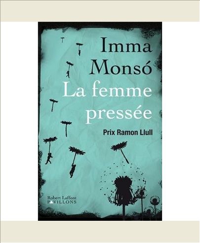 LA FEMME PRESSEE