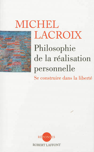 PHILOSOPHIE DE LA REALISATION PERSONNELLE
