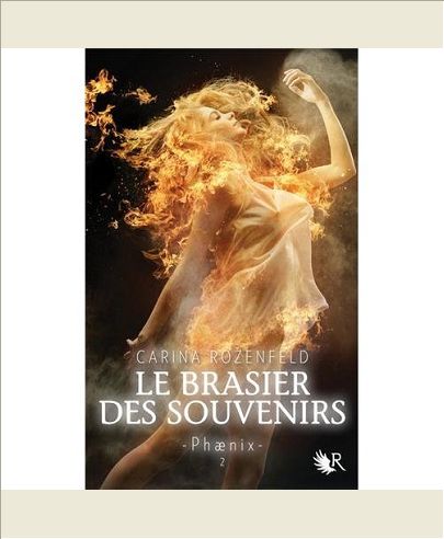 LE BRASIER DES SOUVENIRS - PHAENIX TOME 2 - VOL02
