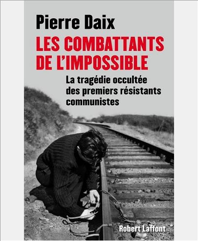 LES COMBATTANTS DE L'IMPOSSIBLE