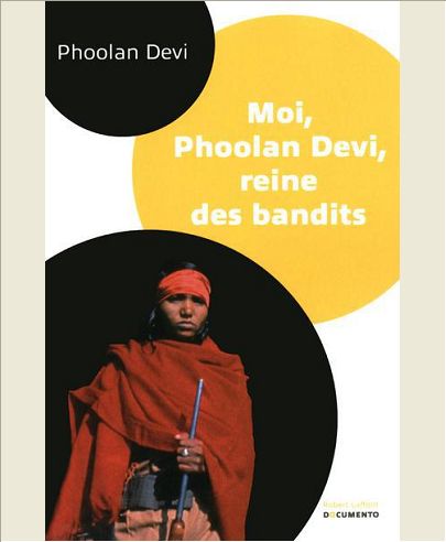 MOI, PHOOLAN DEVI, REINE DES BANDITS - DOCUMENTO