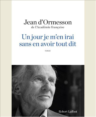 UN JOUR JE M'EN IRAI SANS EN AVOIR TOUT DIT