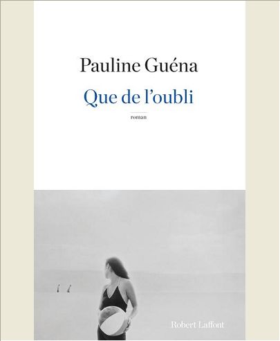 QUE DE L'OUBLI