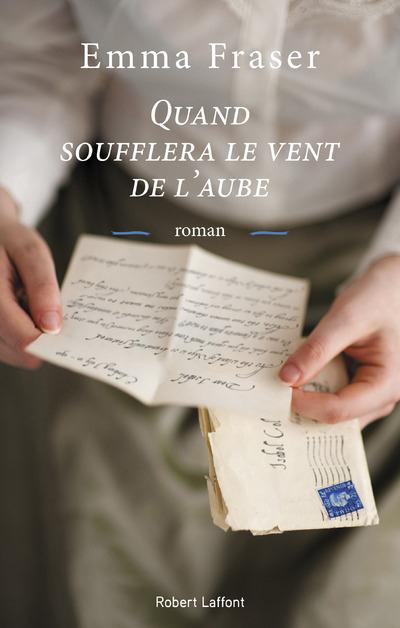 QUAND SOUFFLERA LE VENT DE L'AUBE