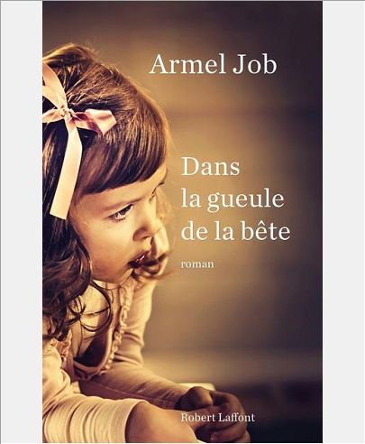 DANS LA GUEULE DE LA BETE