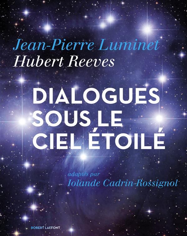 DIALOGUES SOUS LE CIEL ETOILE