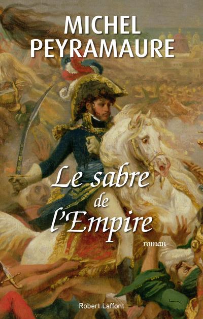 LE SABRE DE L'EMPIRE